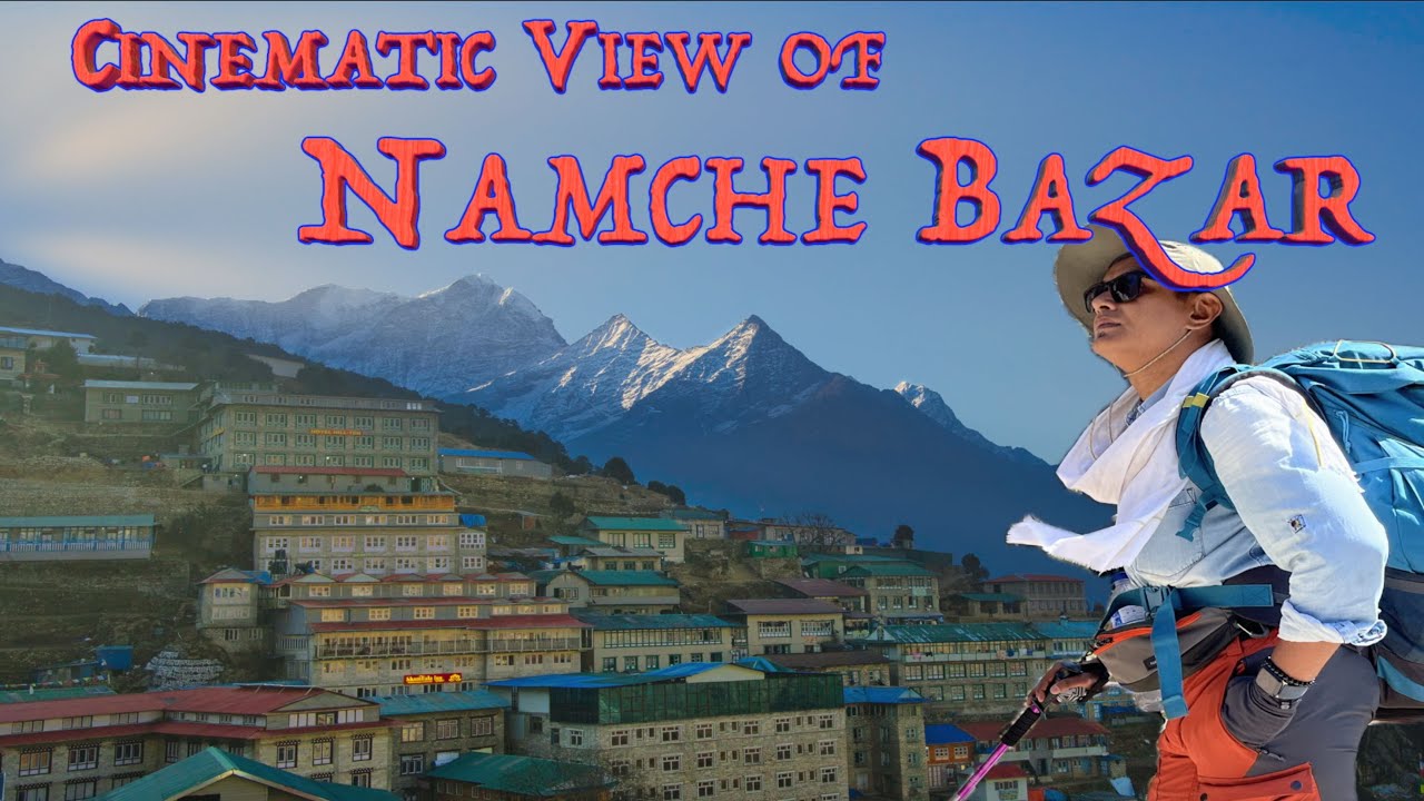 What's the REAL Experience Like in Namche Bazar Nepal | Cinematic Travel Video | Offroad Pixel