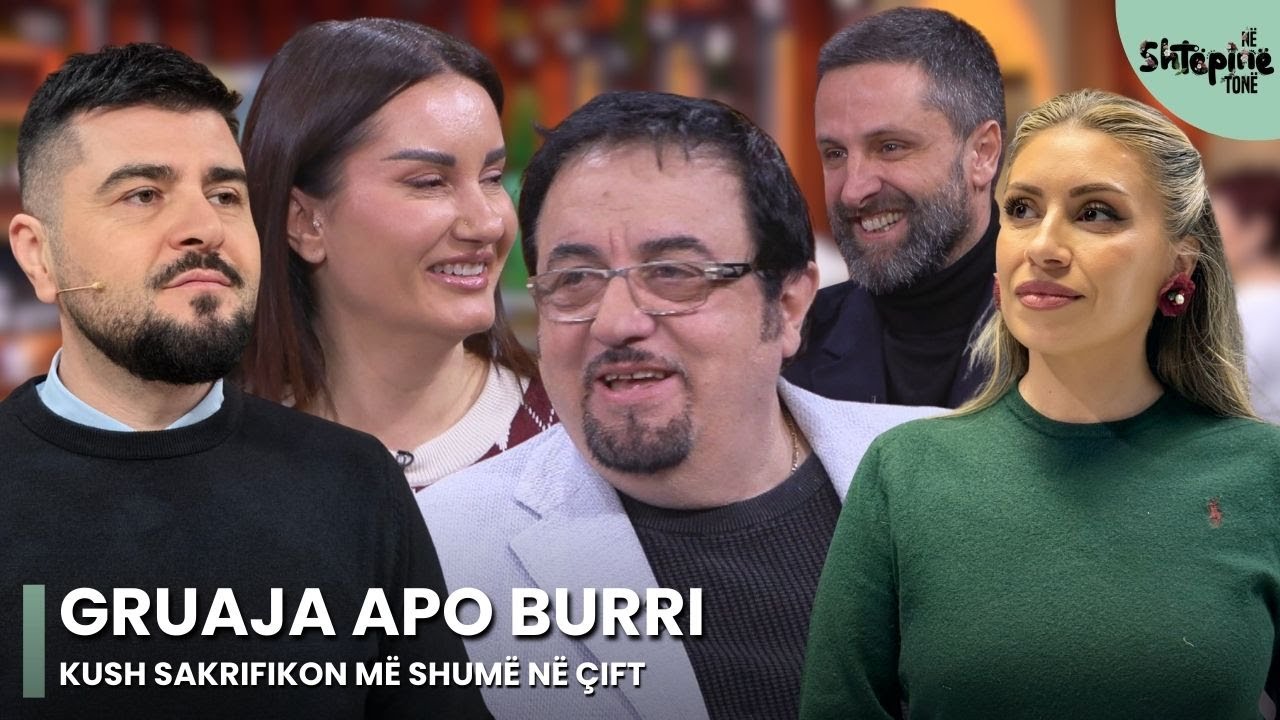 Gruaja apo burri, kush sakrifikon më shumë në çift - Në Shtëpinë Tonë