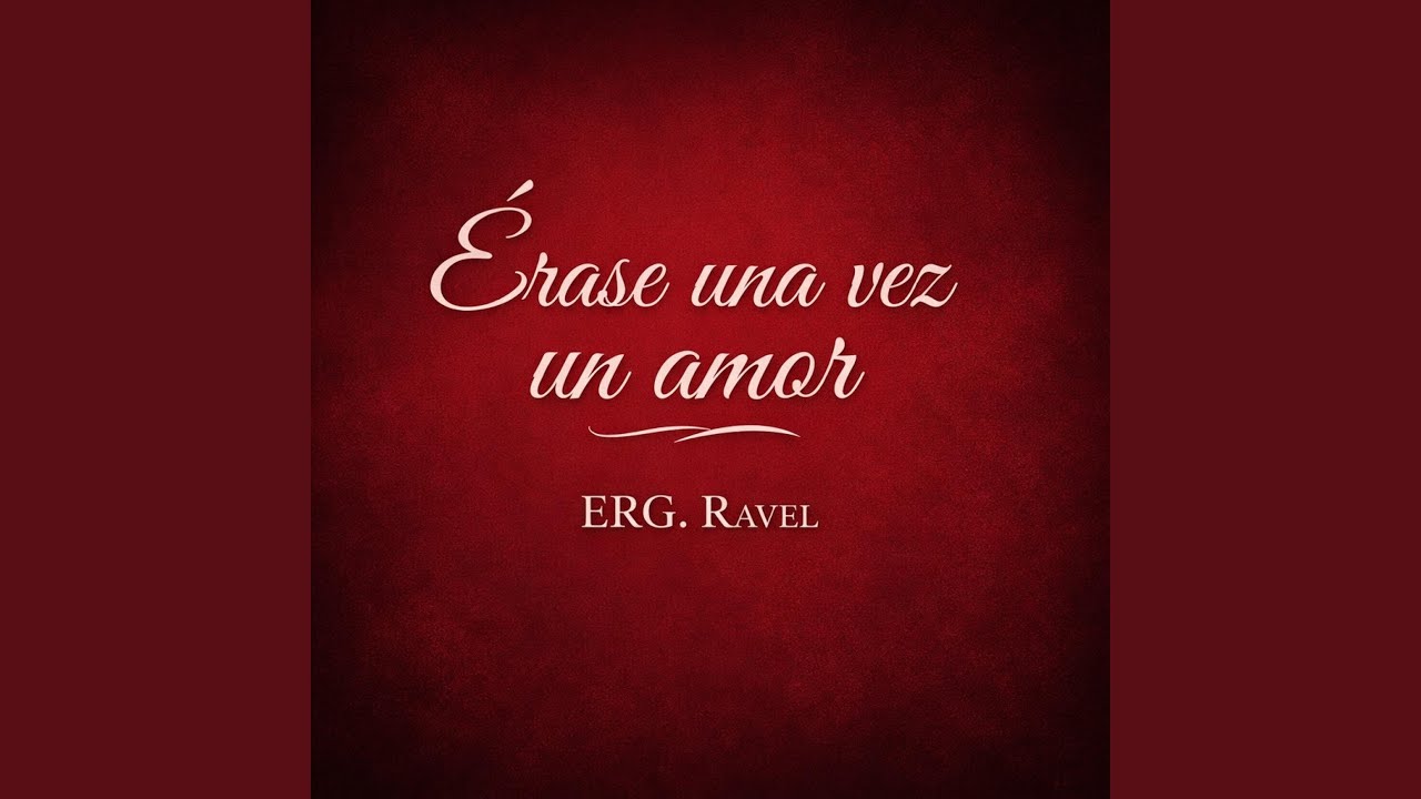Erase una vez un amor