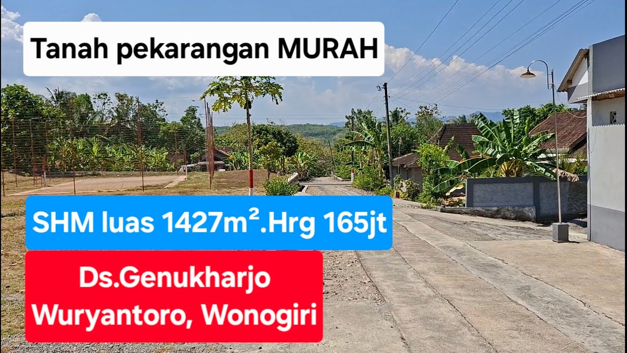 Dijual tanah pekarangan murah SHM luas 1427m².Hrg 165jt.Lokasi Ds.Genukharjo Kec.Wuryantoro,Wonogiri