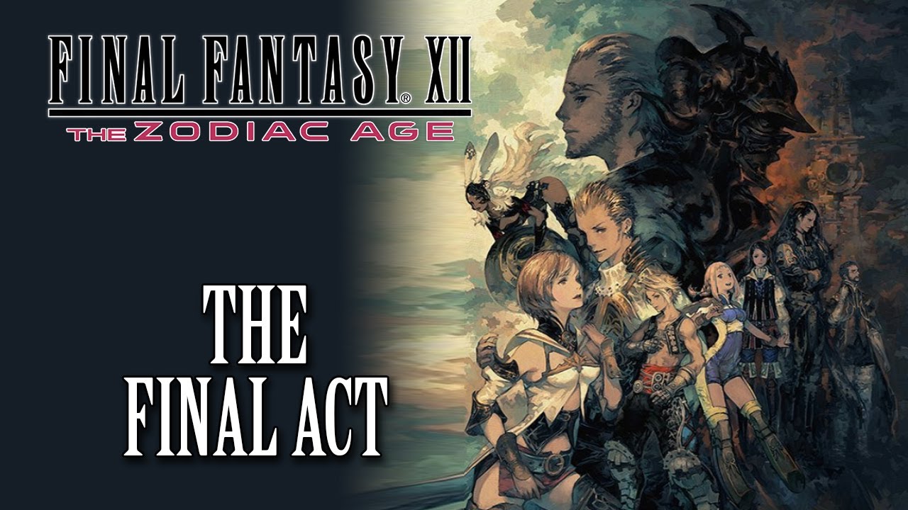 FFXII: The Zodiac Age OST The Final Act ( First Ascent - Horizon of First Light )