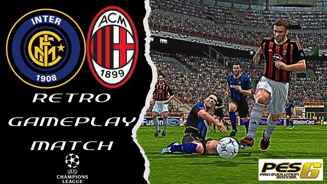 PES 6 Retro Match Remake - Uefa Champions League 2002/2003 - Inter vs Milan