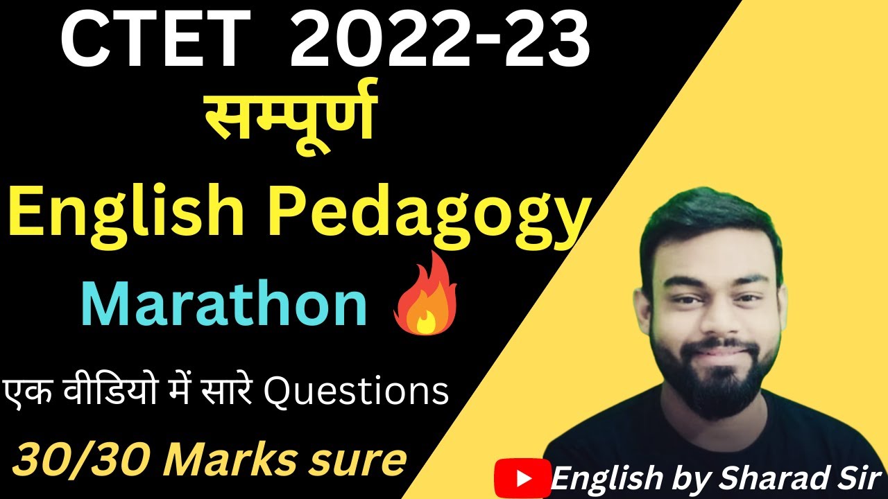 CTET 2022-23 I English Pedagogy Marathon I by Sharad Gupta @Sharad_Sir