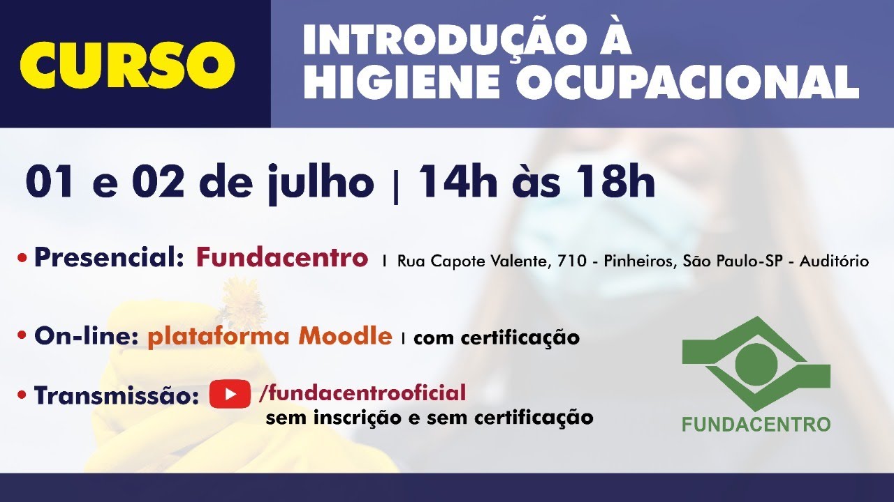Curso Introdução à Higiene Ocupacional - 1° dia