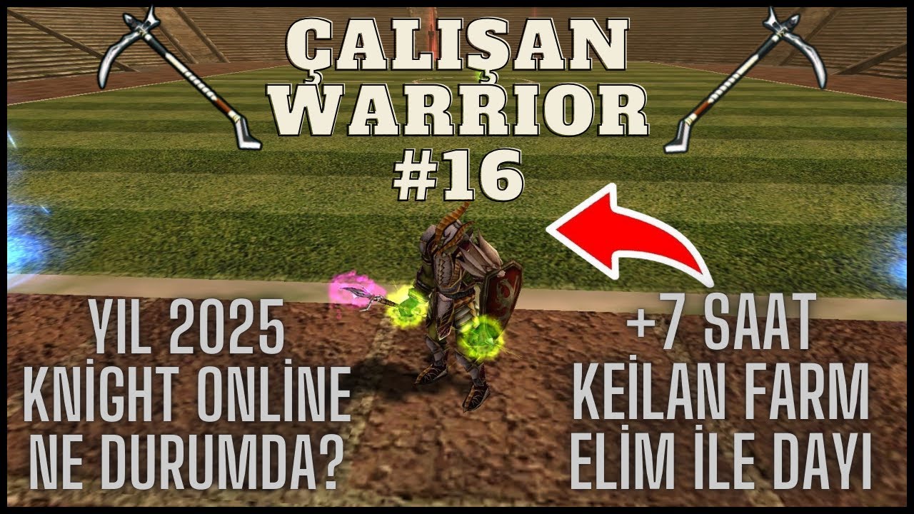 ÇALIŞAN WARRIOR #16 | 2025 YILINDA KO NE DURUMDA? | 15 ADET MS GİRDİK | YENİ İTEMİMİZ ALINDI !!!
