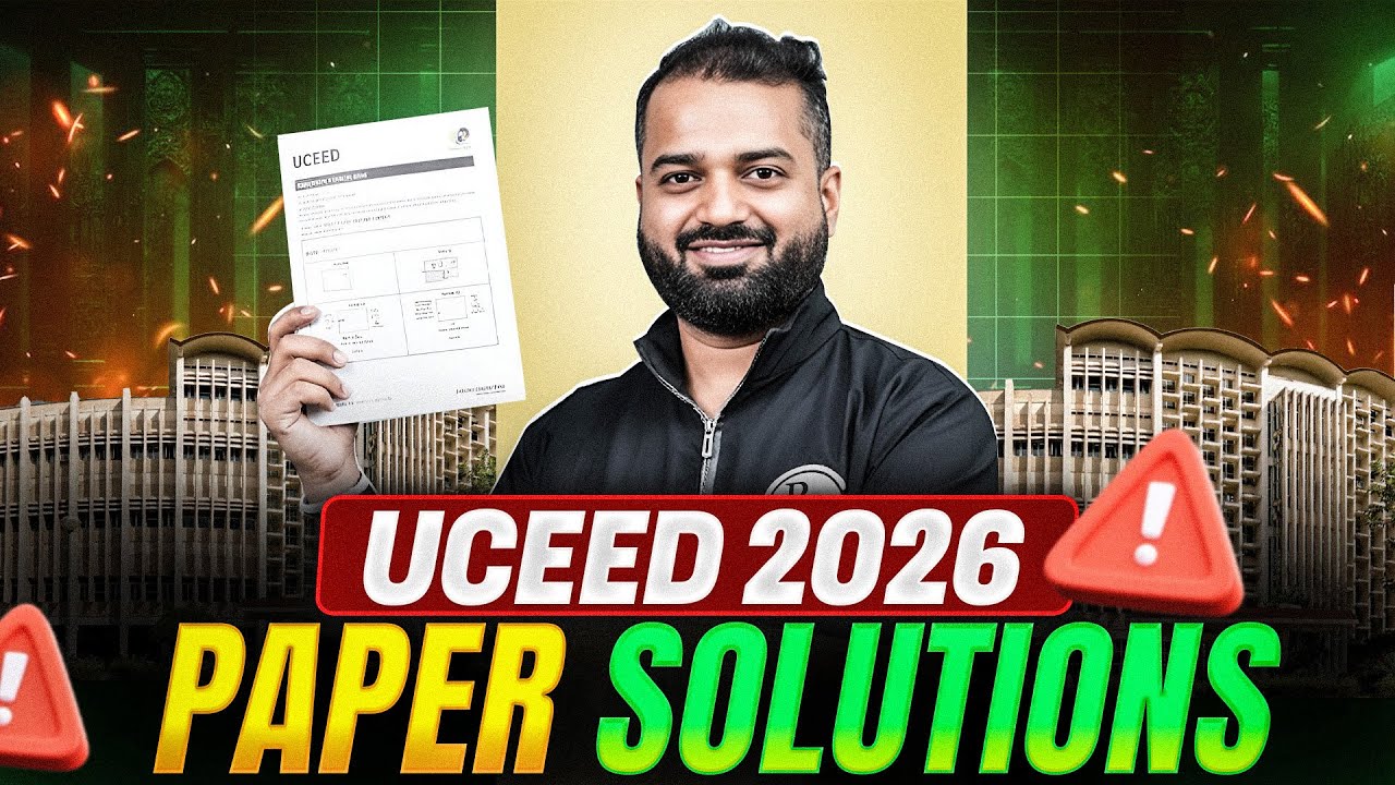 UCEED 2026 Question Paper Solution Explained | Section-wise Analysis & Score Prediction?