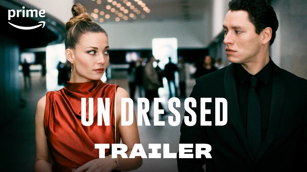 Un/Dressed – Offizieller Trailer | Prime Video