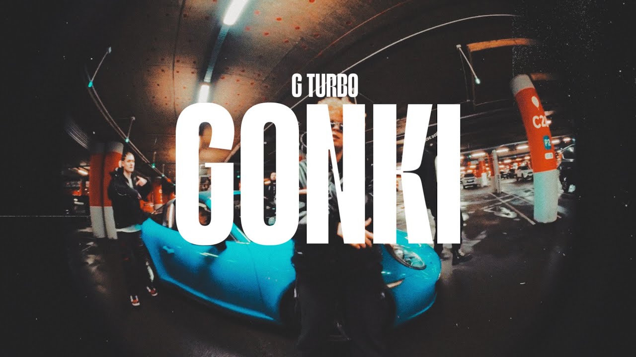 G TURBO - GONKI (Official Music Video)