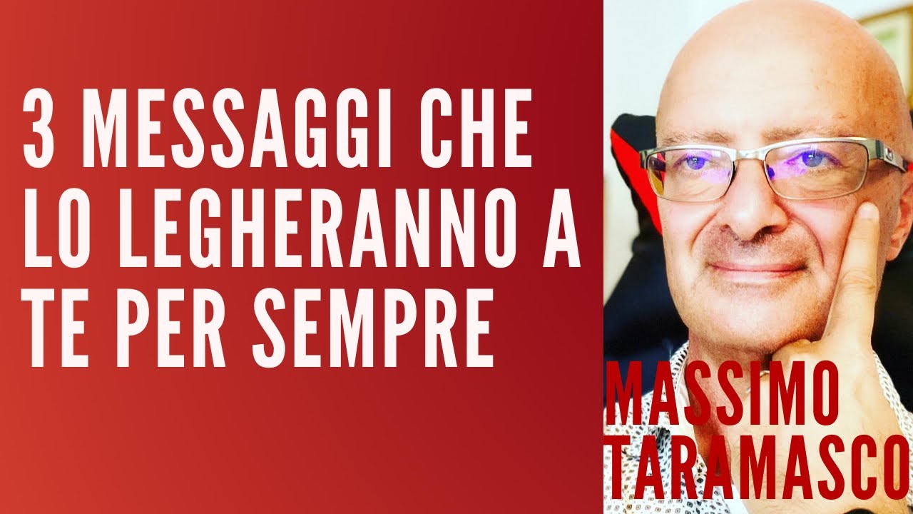 3 Messaggi Che lo legheranno a Te per Sempre