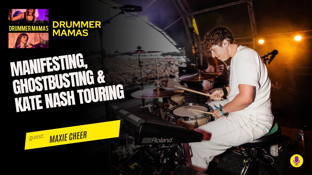 Maxie Cheer: manifesting, ghostbusting & Kate Nash touring