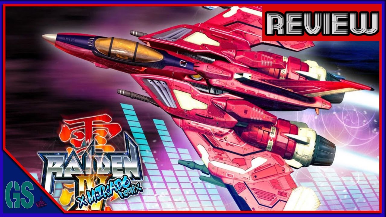 Raiden IV Review(Series S/X|XB1|PS4/5|PC|NS)
