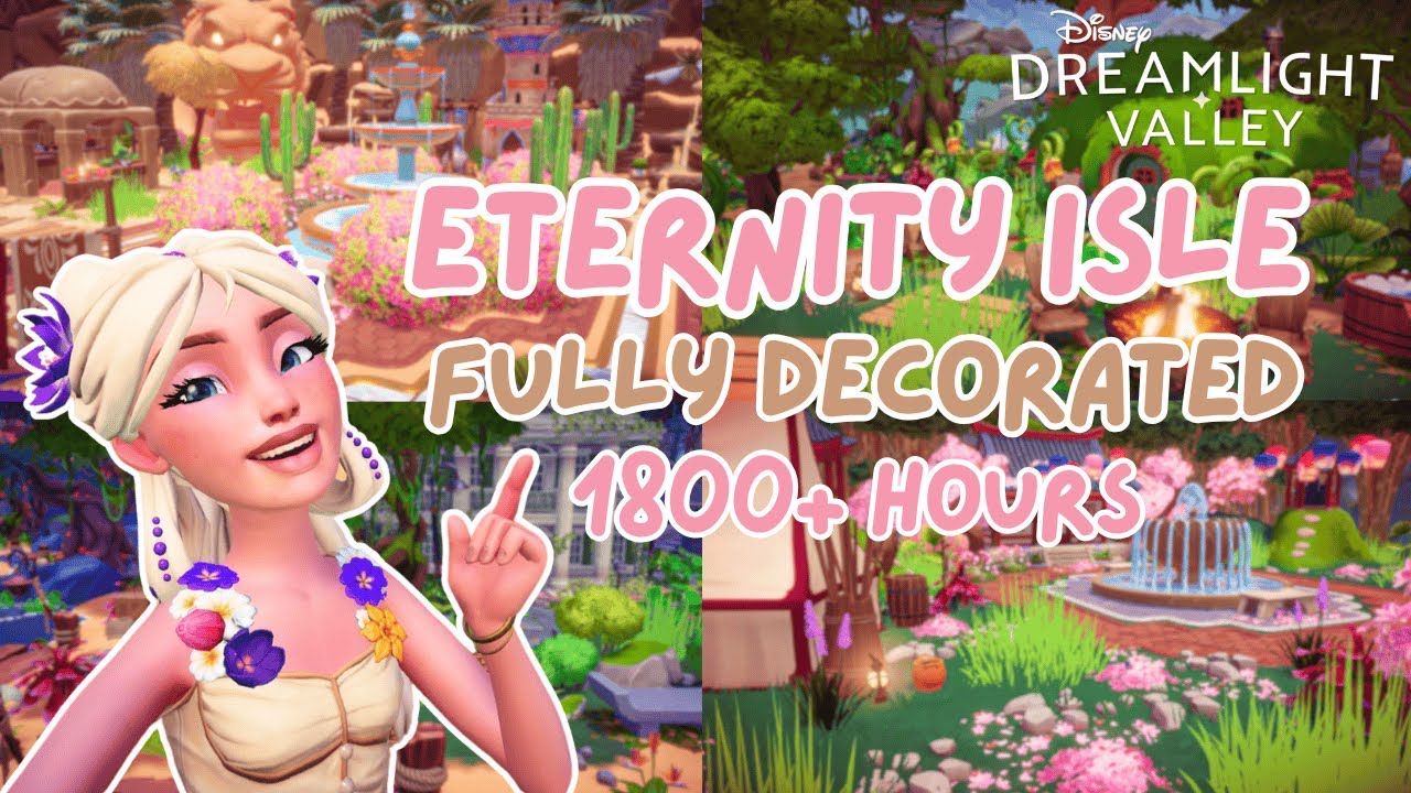 FULL ETERNITY ISLE TOUR ✨ 1800 HOURS | Disney Dreamlight Valley