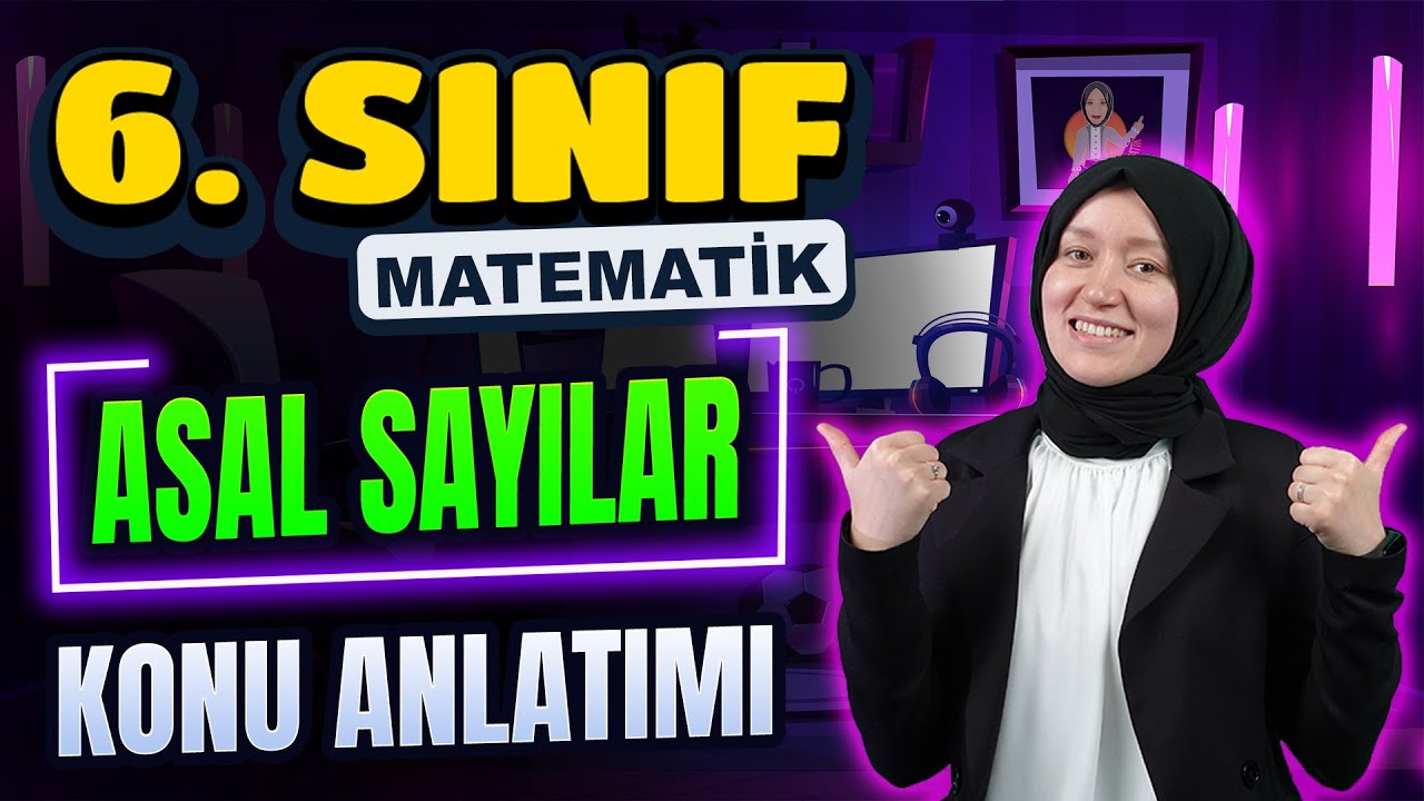 6. Sınıf Matematik | ASAL SAYILAR KONU ANLATIMI 