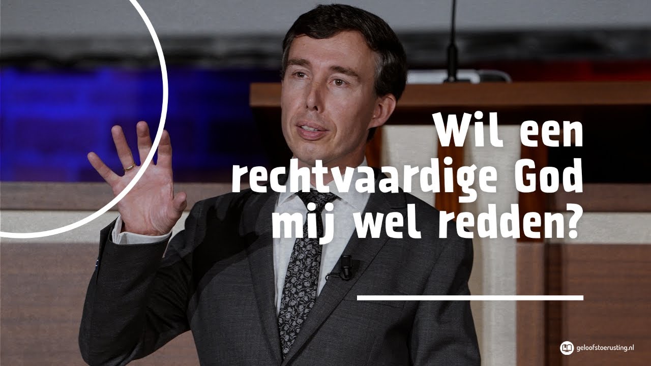 Wil een rechtvaardige God mij wel redden? | dr. G.A.(Gert) van den Brink