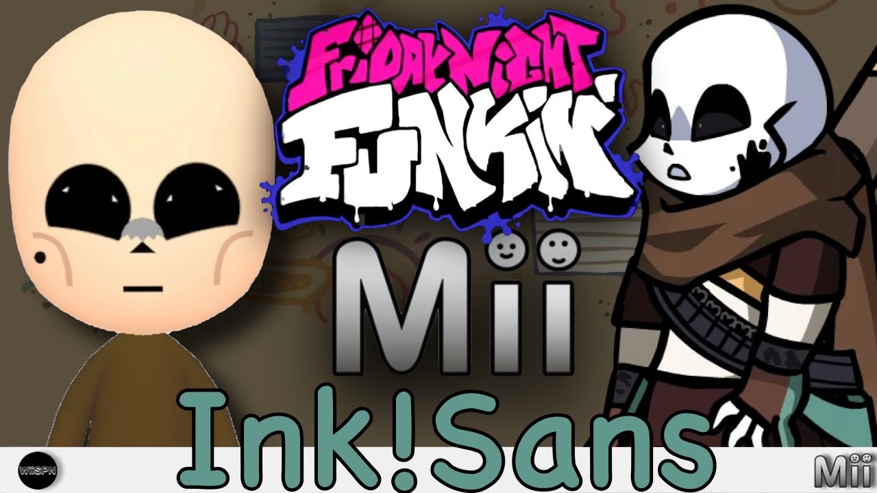 Ink!Sans Mii FRIDAY NIGHT FUNKIN!