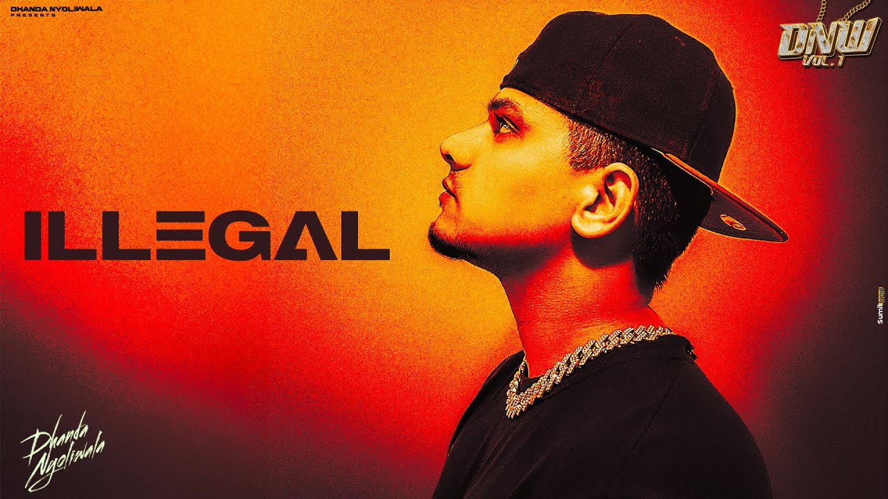 Dhanda Nyoliwala - Illegal (Official Audio)