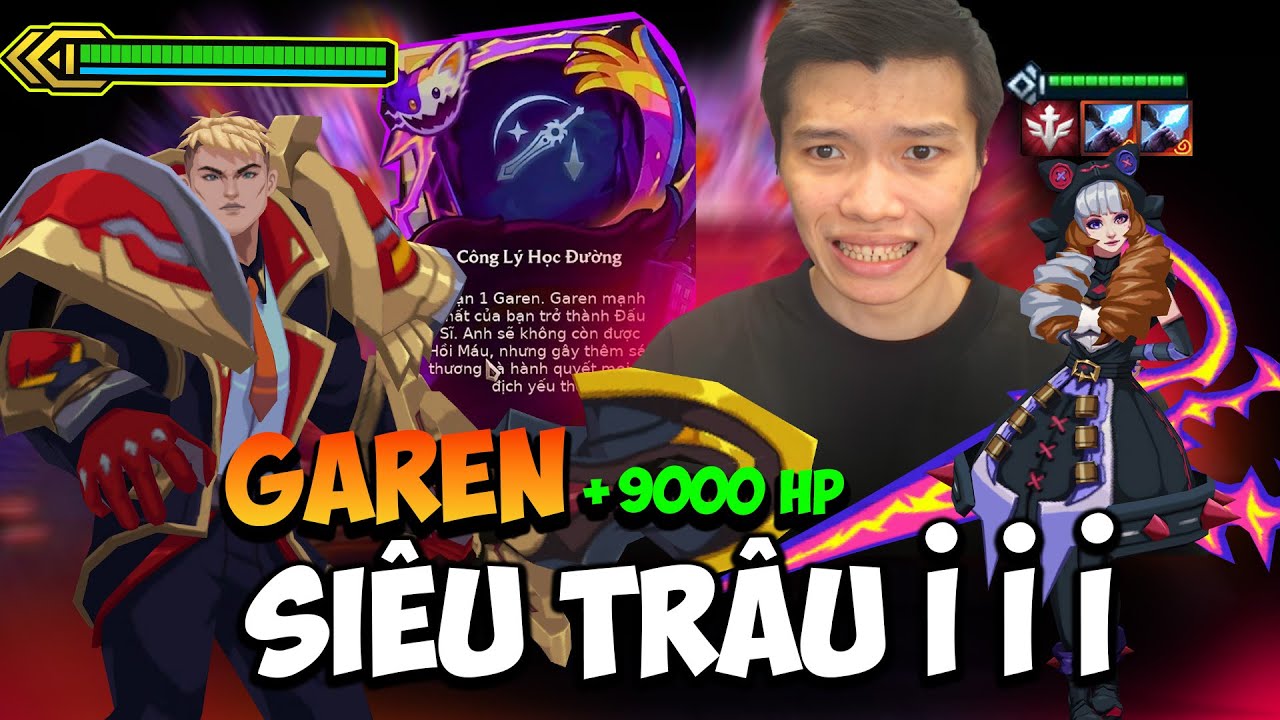 BUILD GAREN QUỶ FARM SỐ LIÊN TỤC HƠN 9000 MÁU VỚI LÕI ANH HÙNG CÔNG LÝ HỌC ĐƯỜNG