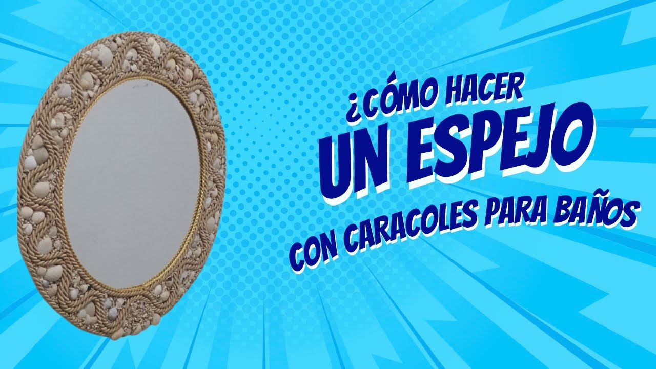 Cómo hacer espejo con caracoles, piedras y cordón 