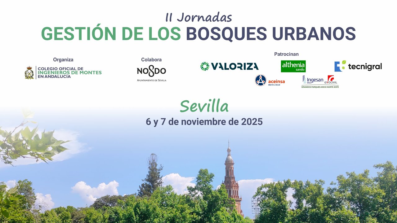 II Jornadas GESTIÓN DE LOS BOSQUE URBANOS. Tercera parte