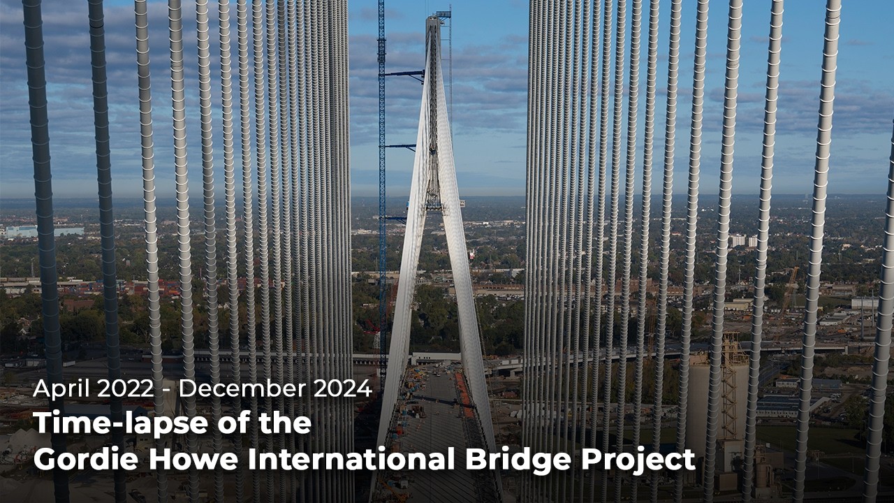 Time-Lapse of the Gordie Howe International Bridge project | April 2022 to December 2024