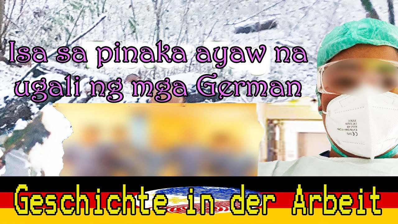 Isa sa pinaka ayaw na ugali ng mga German / FILIPINO/ PINOY IN GERMANY/NURSE IN GERMANY