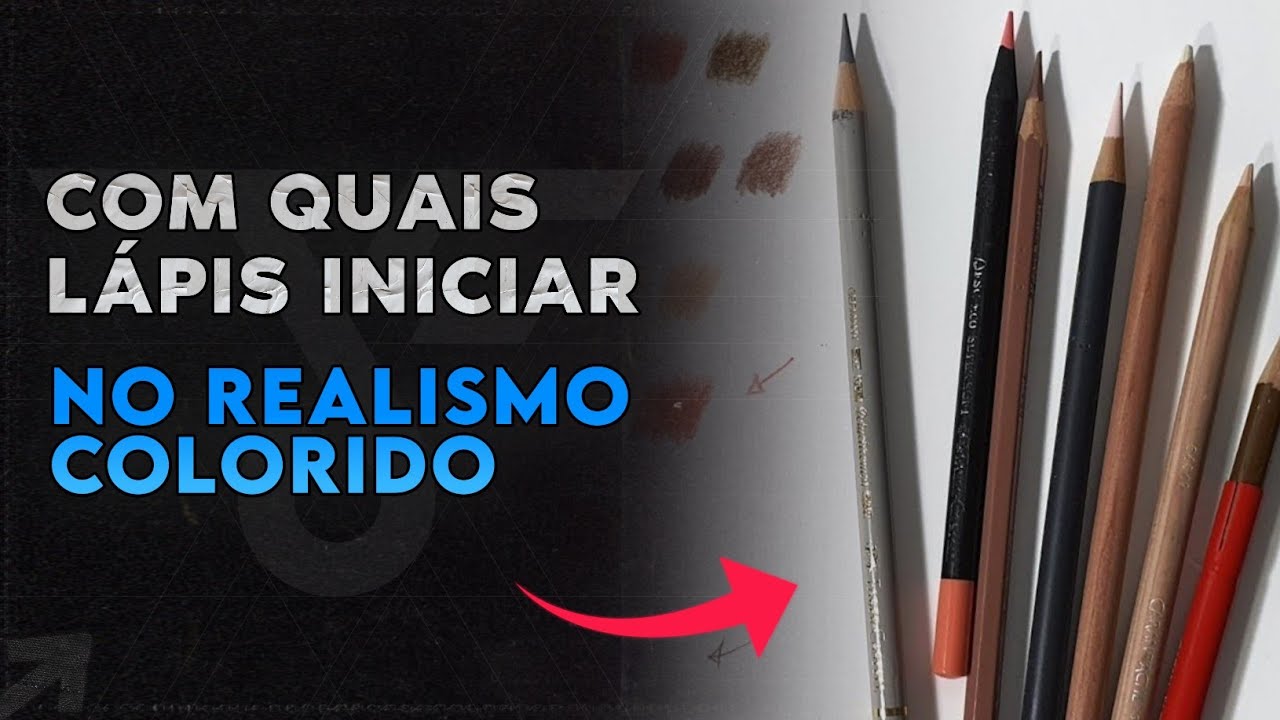Qual Lápis de Cor Comprar para Começar no Desenho Realista Colorido
