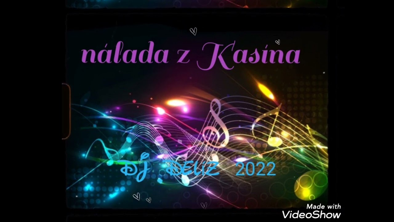nálada z Kasína & Dj Delíz 2022