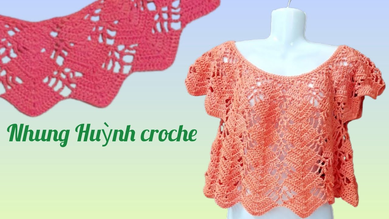CROCHET SUMMER TOP / # 117  MÓC ÁO CROPTOP part 1
