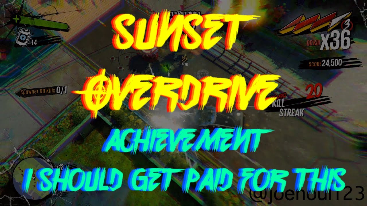 Sunset Overdrive - Achievement: I Should Get Paid For This -Xbox One