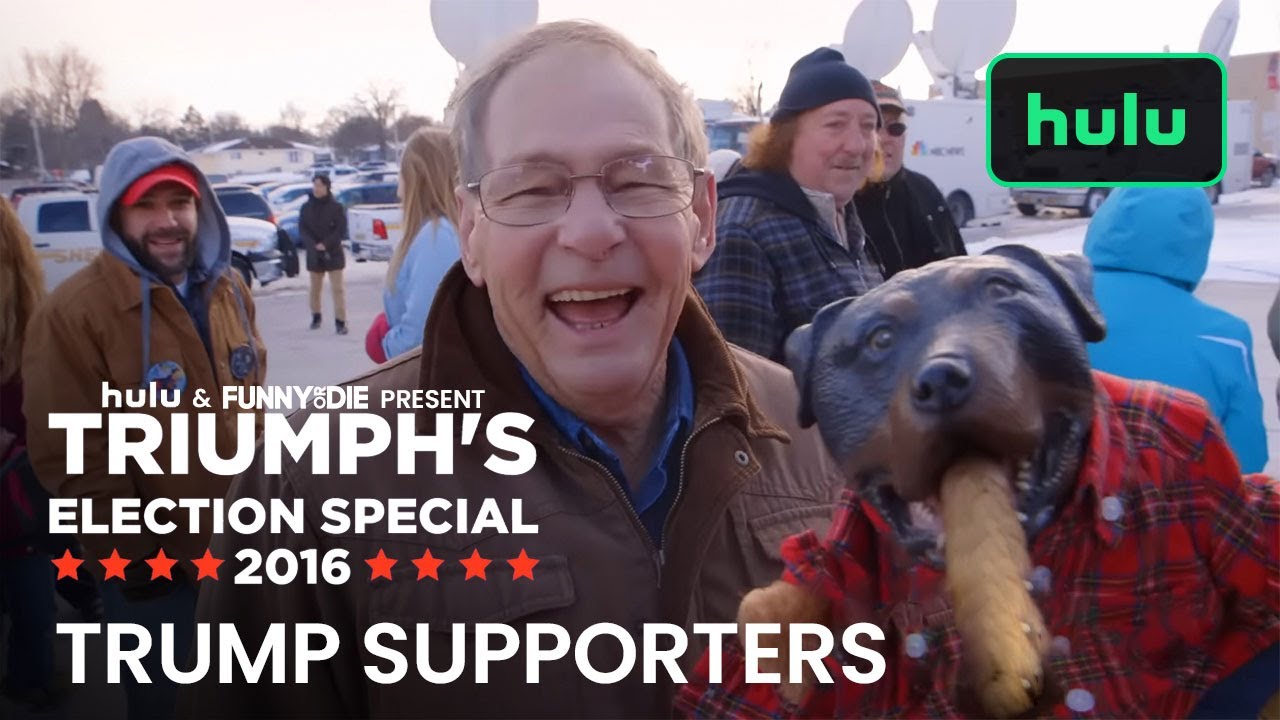 Donald Trump Supporters Interviewed by Triumph the Insult Comic Dog | Triumph | Hulu