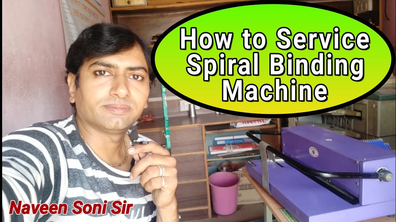 Spiral Binding Machine Repair।How to Service Spiral Binding Machine। Technical Soni Ji।