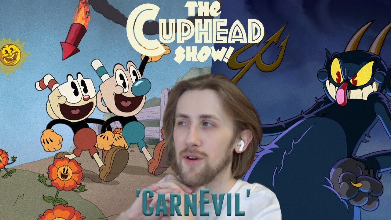 THE ANIMATION! - The Cuphead Show Season 1 Episode 1 - 'CarnEvil' Reaction