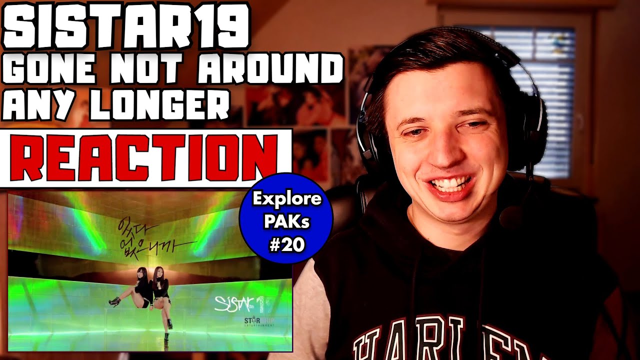 Exploring Perfect All-Kills EP_20: SISTAR19 씨스타19 - GONE NOT AROUND ANY LONGER MV | REACTION