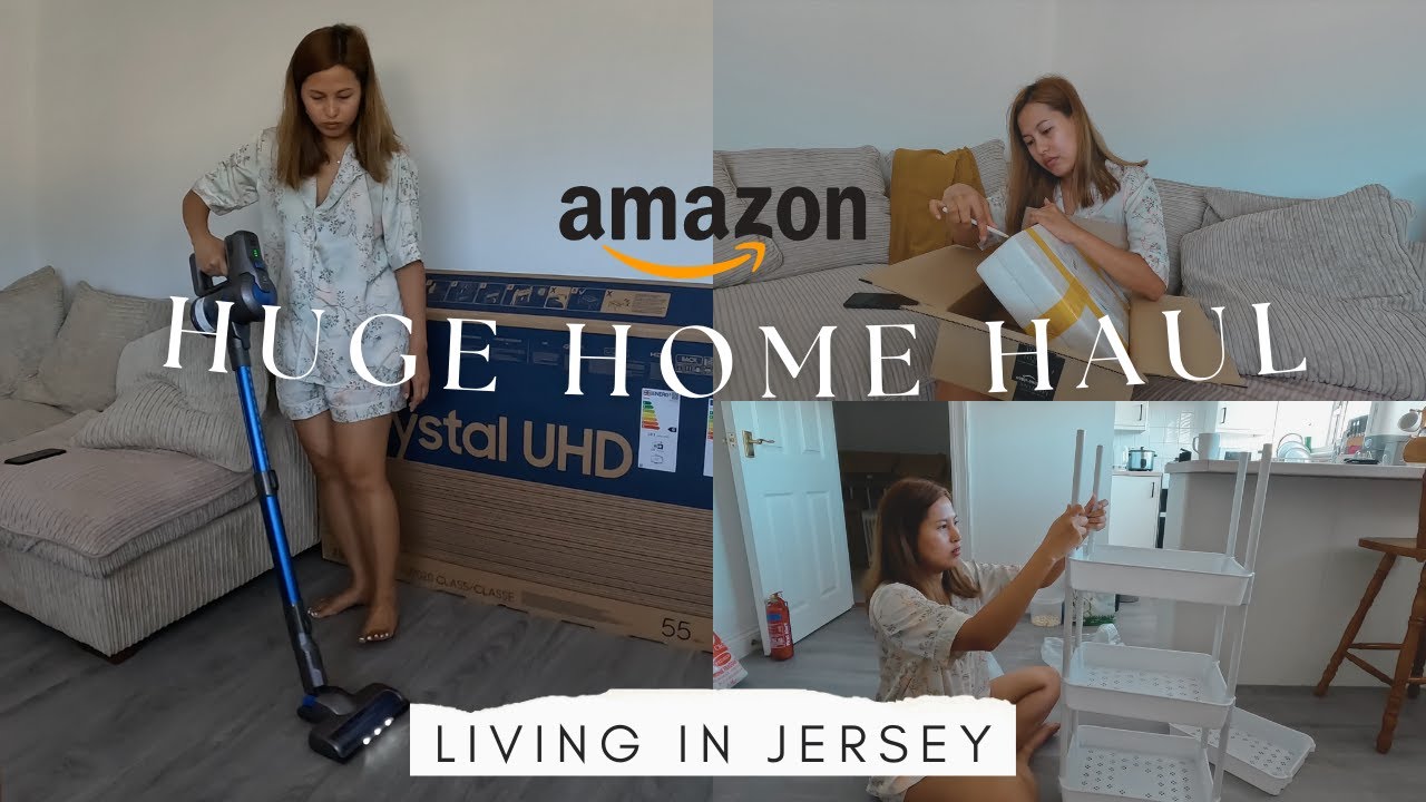 Moving in Jersey, Channel Islands| HUGE UK Amazon Home Haul| Vacuum, Kitchen Organization & more !