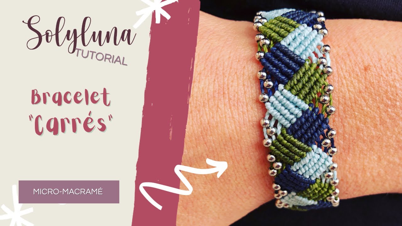 Tuto micro macramé : Bracelet 