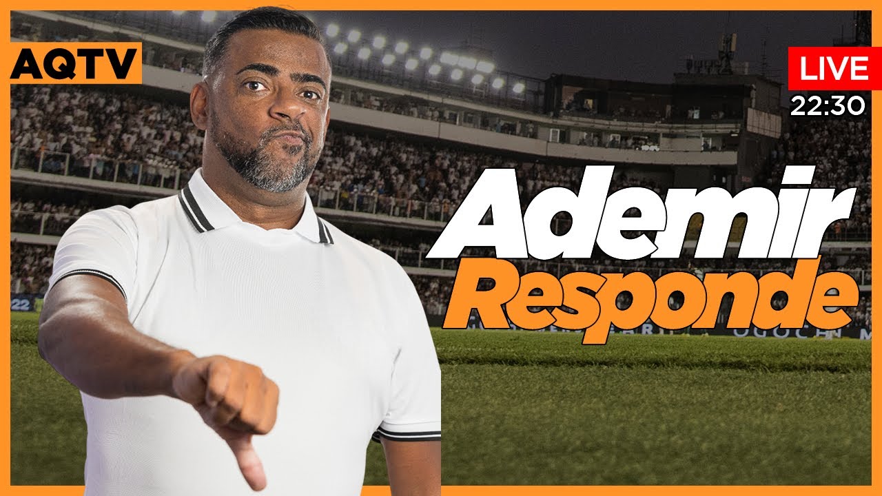 Live ADEMIR RESPONDE