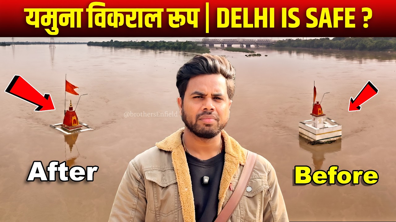 Delhi Yamuna River Latest Update 2026 |  Before & After | monsoon update