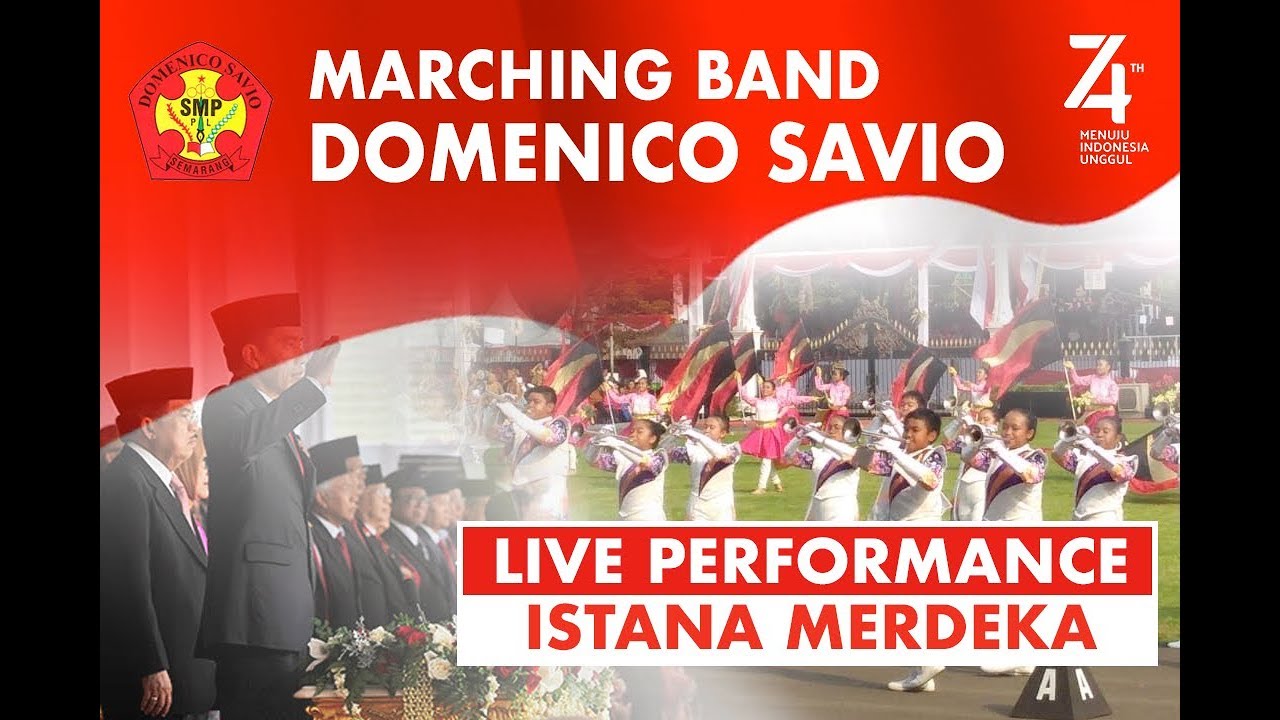 Marching Band Domenico Savio Tampil di Istana Merdeka Jakarta HUT RI ke 74