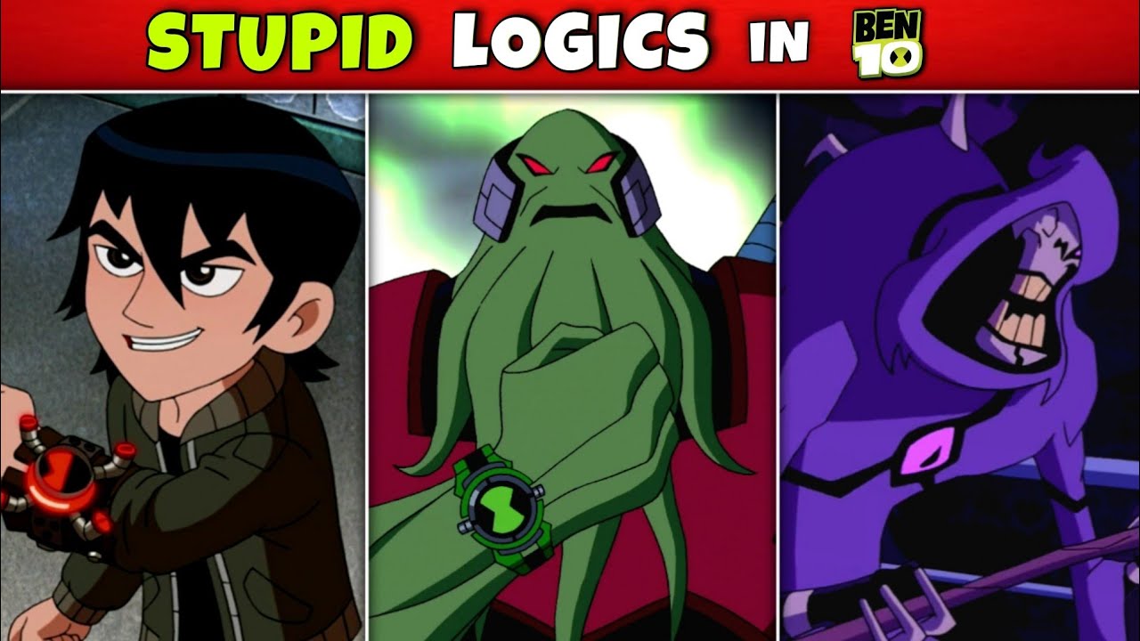 Genius Kevin, Dumb Vilgax? and Flashback designs - Stupid logics in BEN 10