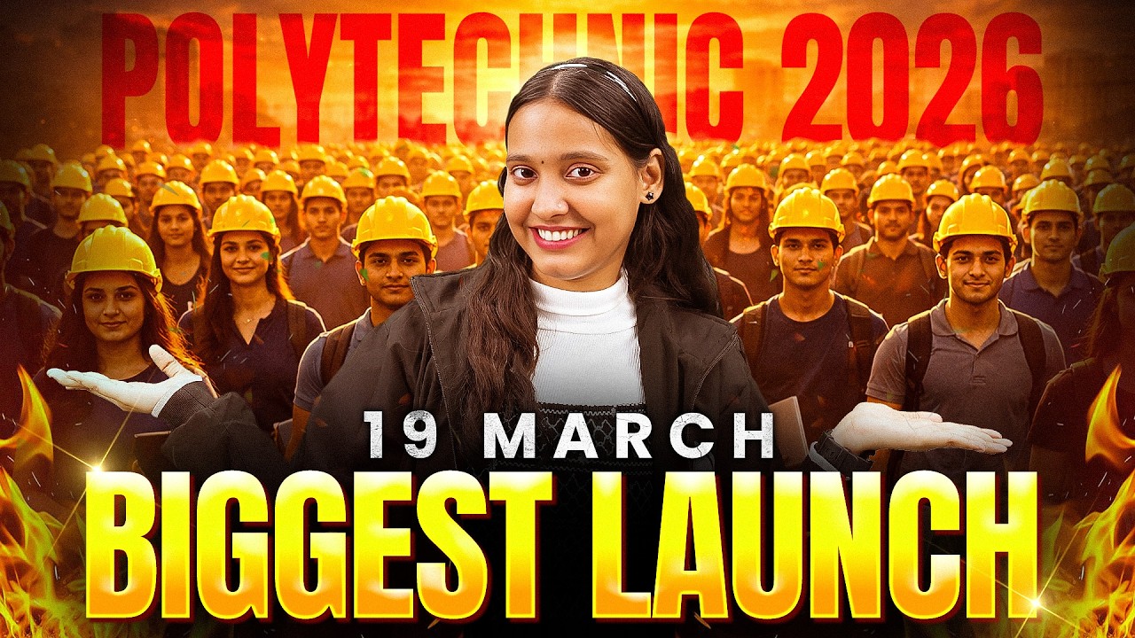 Polytechnic 2026 Biggest Launch | Selection तक🔥19 March से शुरू! @PolytechnicWallahbyPW