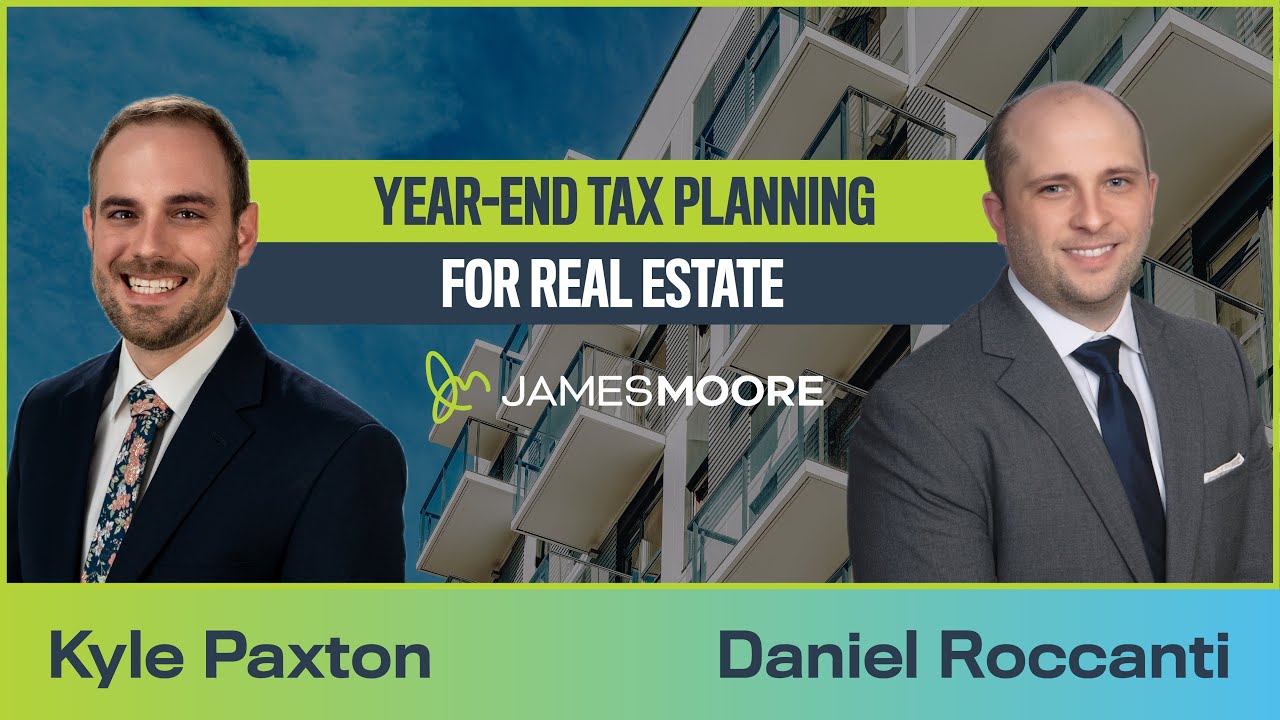Maximize Your Tax Refund: Year-End Planning for Real Estate Investors