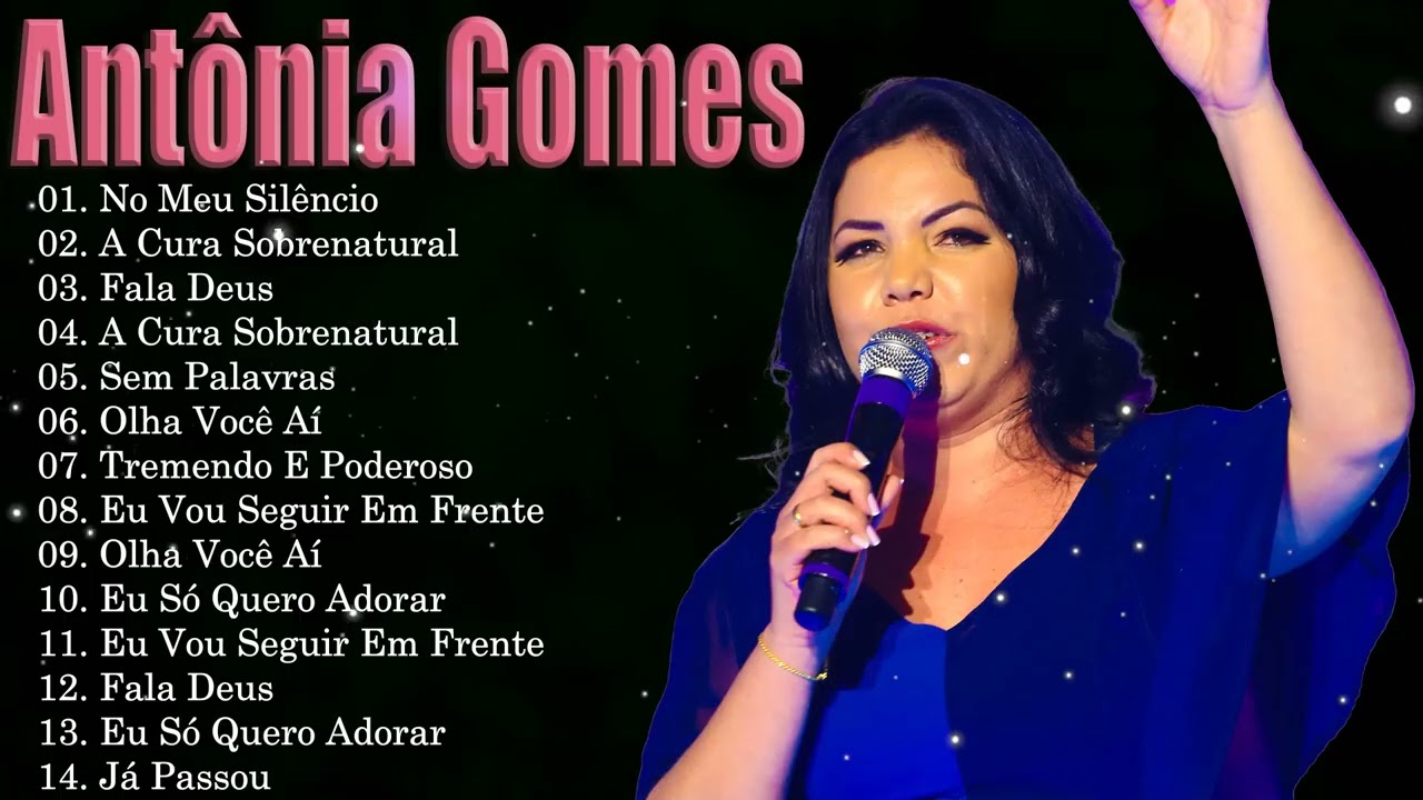 Hinos Pentecostais Que Despertam a Fé e o Poder de Deus 2026 – Antônia Gomes