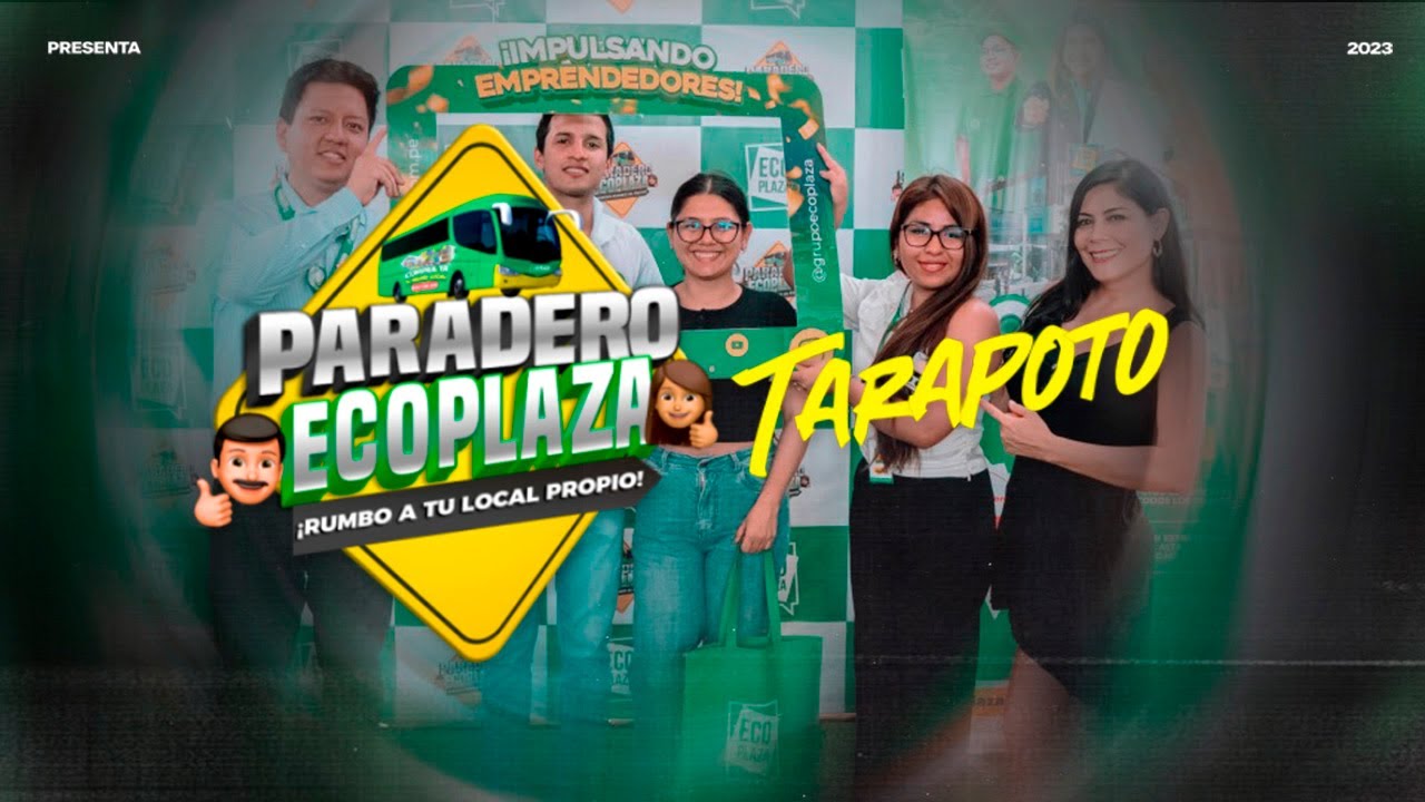 Encontramos a los emprendedores MÁS decididos de Tarapoto | Paradero Eco Plaza