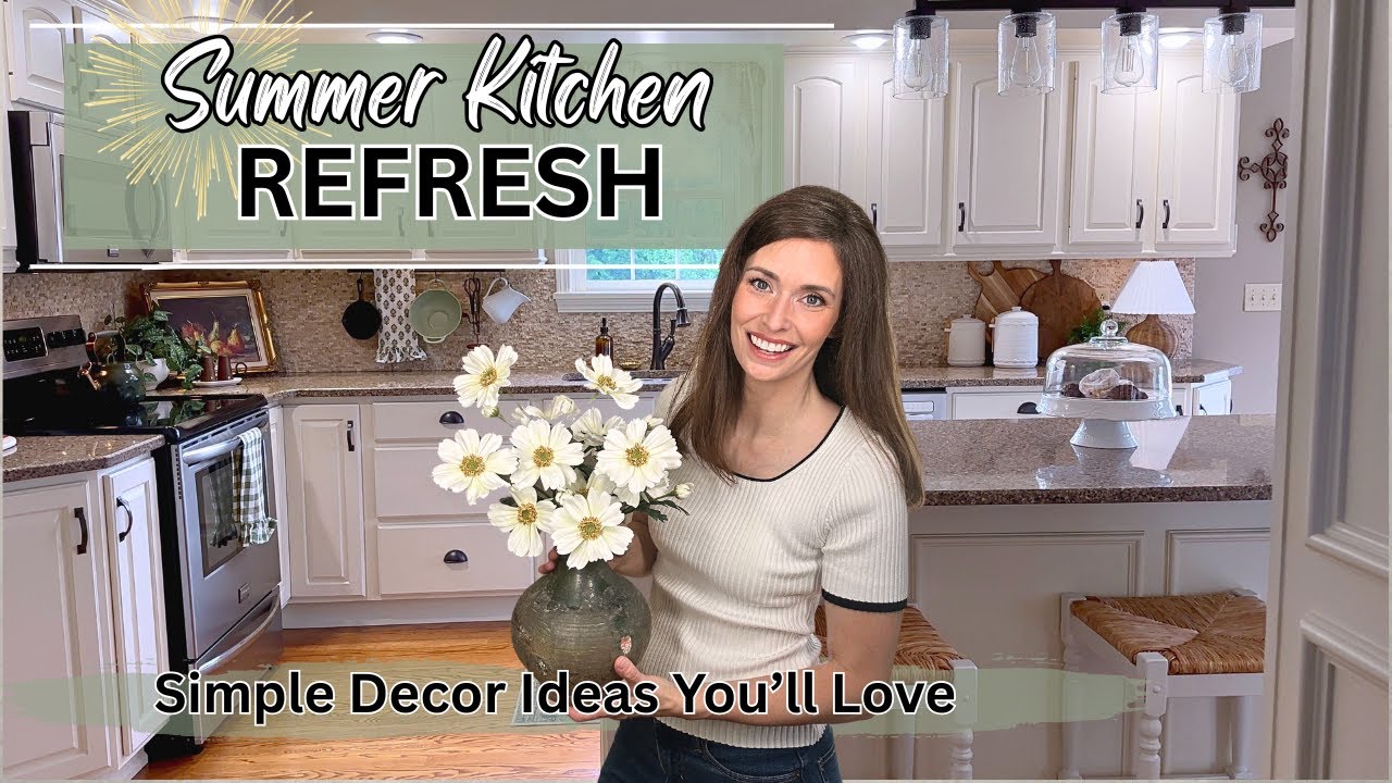 Summer Kitchen Refresh 2025 | Light, Neutral & Budget Friendly Decorating Ideas