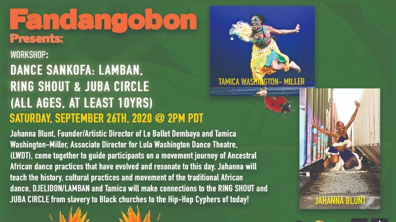 Dance Sankofa: Lamban,  Ring Shout & Juba Circle