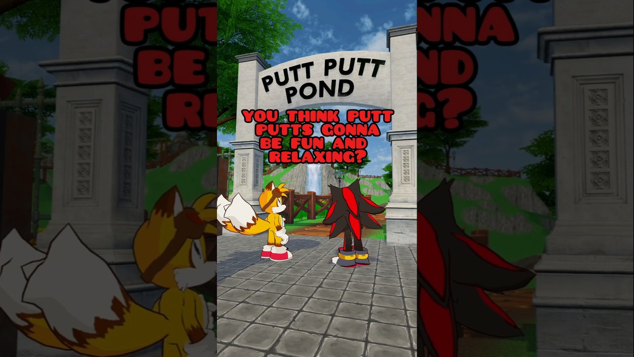 Putt Putt Mayhem. #sonic #shadowthehedgehog #tails #vrchat  #skit #anger #vrgaming