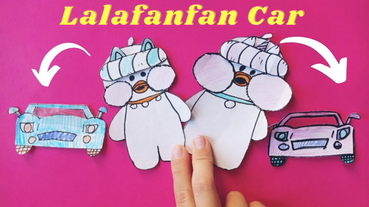 How to make a car out of paper for Duck Lalafanfan