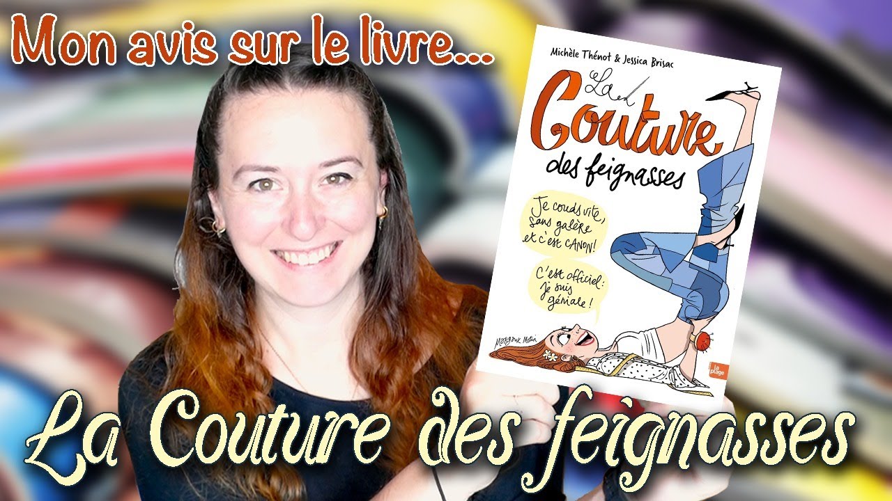 Mon avis sur le livre La Couture des feignasses !
