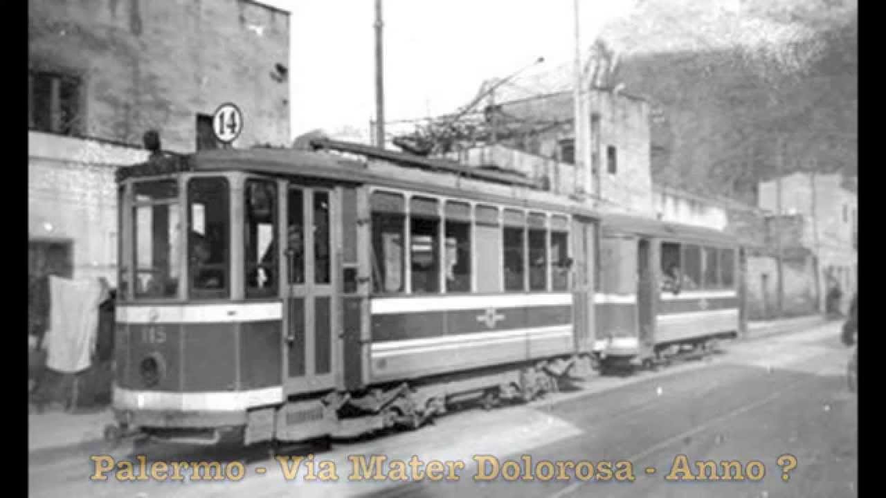 Palermo Col Suo Trasporto Pubblico Locale Degli Anni Passati - Prima Parte