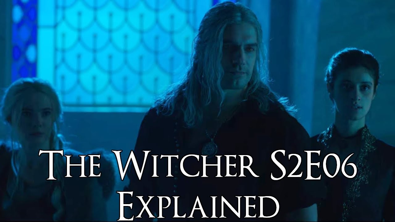 The Witcher S2E06 Explained (The Witcher Season 2 Episode 6 Dear Friend Explained, Netflix)